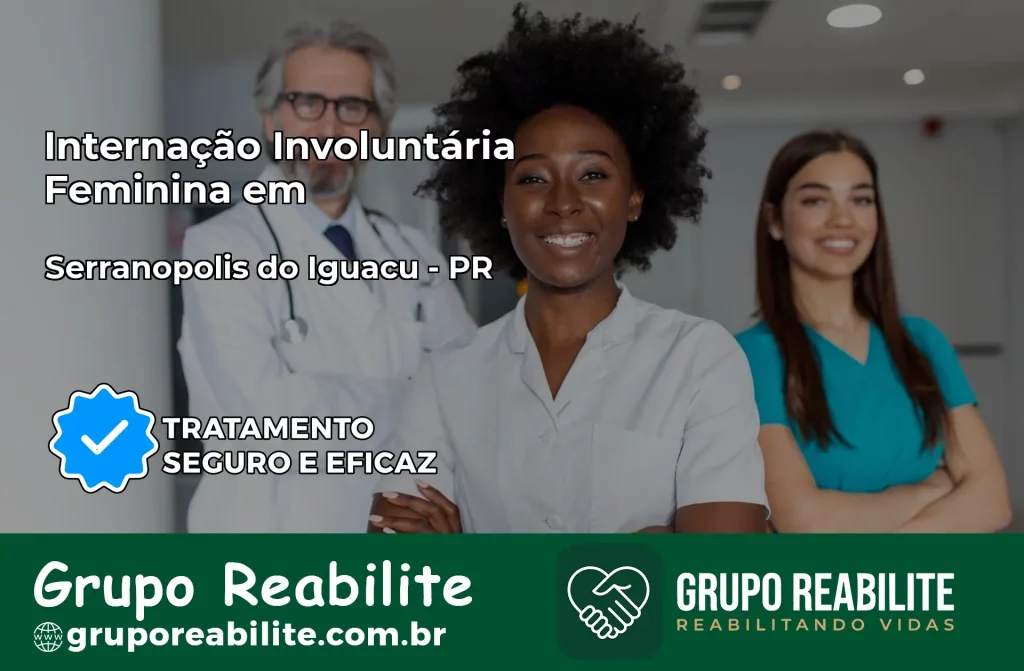 Internação Involuntária Feminina em Sapopema: Salve a Vida de Quem Você Ama