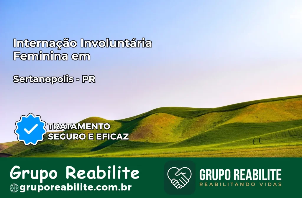Internação Involuntária Feminina em Saudade do Iguaçu: Salve a Vida de Quem Você Ama