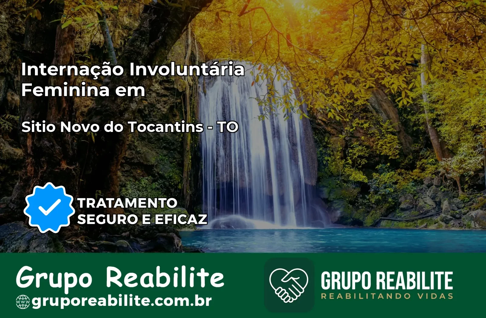 Internação Involuntária Feminina em Sítio Novo do Tocantins: Salve a Vida de Quem Você Ama