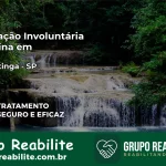 Internação Involuntária Feminina em Taquaritinga: Salve a Vida de Quem Você Ama