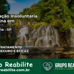 Internação Involuntária Feminina em Turmalina: Salve a Vida de Quem Você Ama