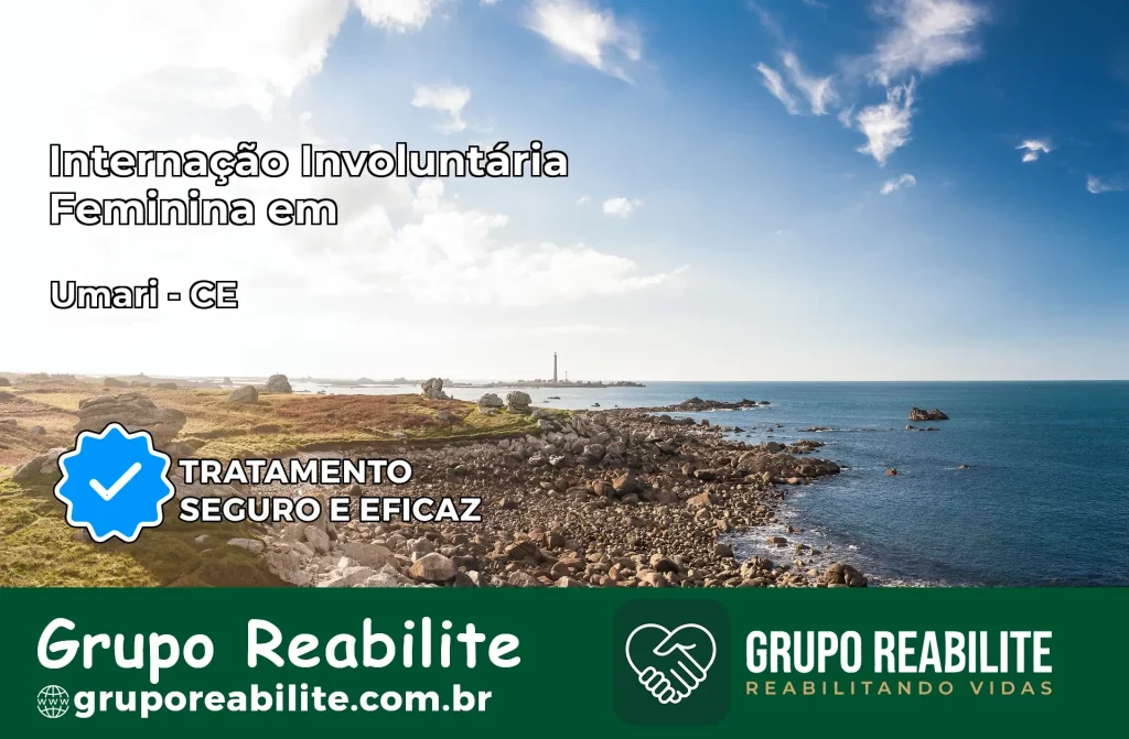 Internação Involuntária Feminina em Umari: Salve a Vida de Quem Você Ama