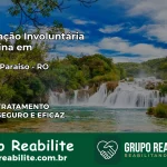 Internação Involuntária Feminina em Vale do Paraíso: Salve a Vida de Quem Você Ama