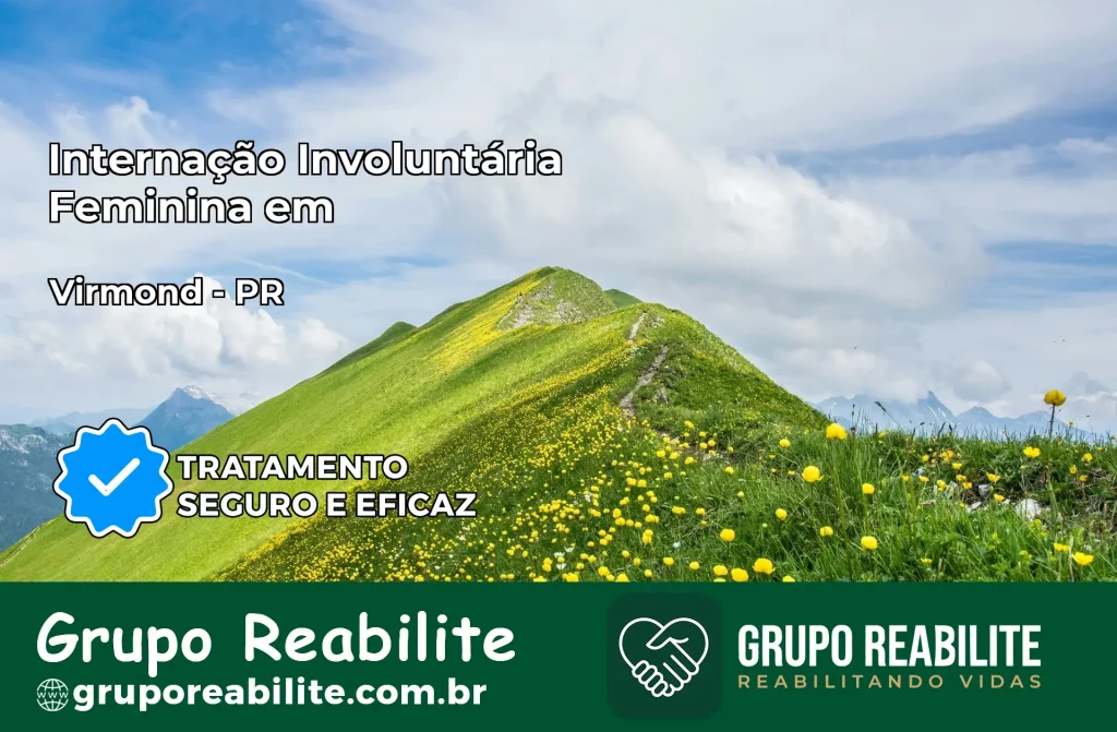 Internação Involuntária Feminina em Uraí: Salve a Vida de Quem Você Ama