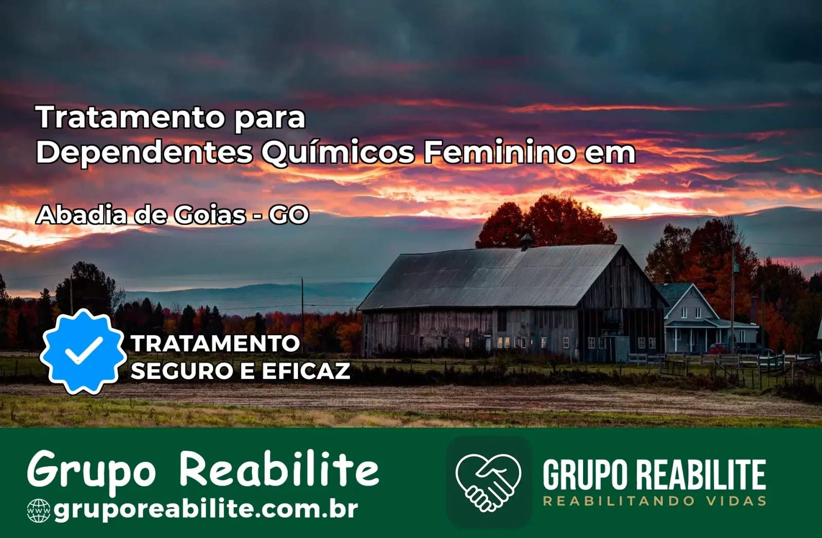 Tratamento para Dependentes Químicos Feminino em Abadia de Goiás – GO