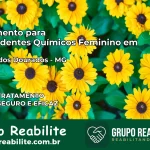 Tratamento para Dependentes Químicos Feminino em Abadia dos Dourados – MG