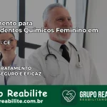 Tratamento para Dependentes Químicos Feminino em Abaiara – CE
