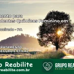 Tratamento para Dependentes Químicos Feminino em Abel Figueiredo – PA