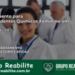 Tratamento para Dependentes Químicos Feminino em Acopiara – CE