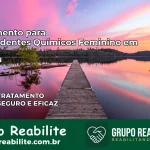 Tratamento para Dependentes Químicos Feminino em Açu – RN