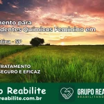 Tratamento para Dependentes Químicos Feminino em Adamantina – SP