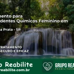 Tratamento para Dependentes Químicos Feminino em Águas da Prata – SP