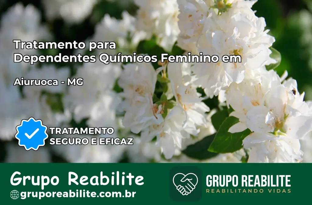 Tratamento para Dependentes Químicos Feminino em Aiuruoca – MG