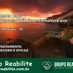 Tratamento para Dependentes Químicos Feminino em Alegrete do Piauí – PI