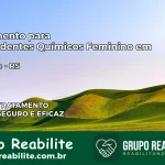 Tratamento para Dependentes Químicos Feminino em Alegrete – RS
