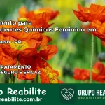 Tratamento para Dependentes Químicos Feminino em Alto Paraíso – PR