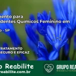 Tratamento para Dependentes Químicos Feminino em Alumínio – SP