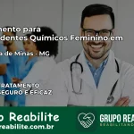 Tratamento para Dependentes Químicos Feminino em Alvorada de Minas – MG