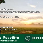Tratamento para Dependentes Químicos Feminino em Amapá do Maranhão – MA