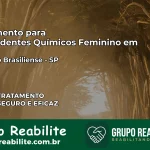 Tratamento para Dependentes Químicos Feminino em Américo Brasiliense – SP