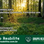 Tratamento para Dependentes Químicos Feminino em Anadia – AL