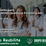 Tratamento para Dependentes Químicos Feminino em Anajatuba – MA