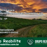 Tratamento para Dependentes Químicos Feminino em Analândia – SP