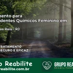 Tratamento para Dependentes Químicos Feminino em Angra dos Reis – RJ