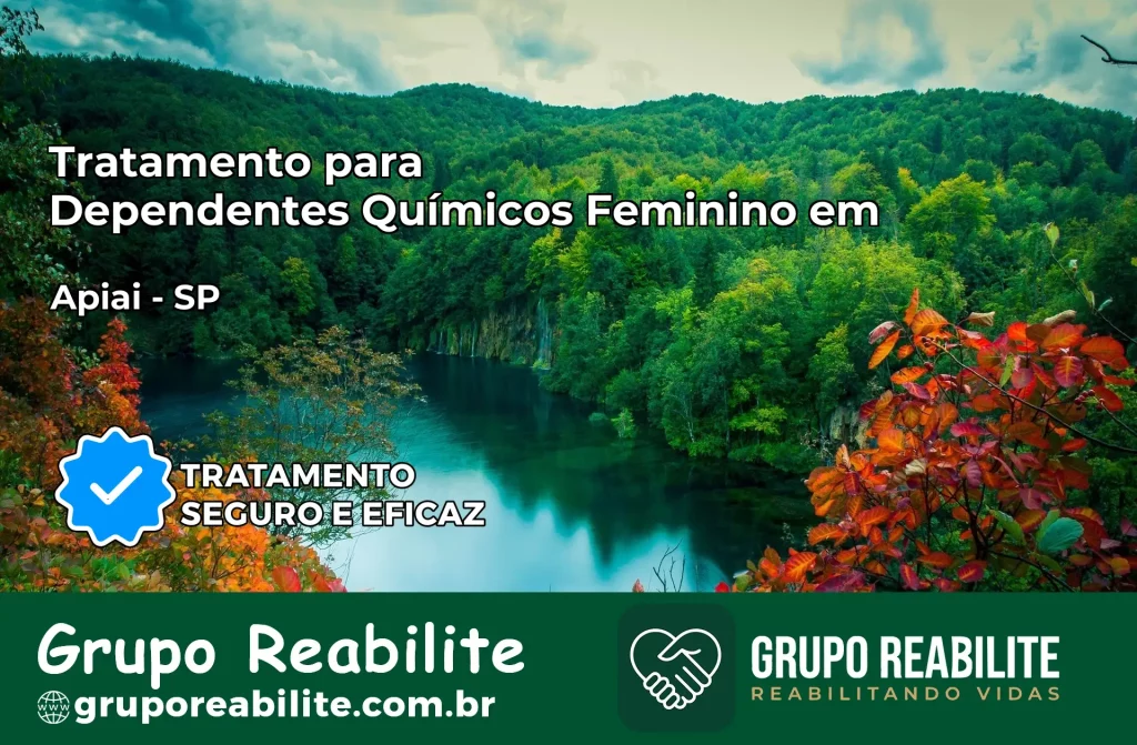 Tratamento para Dependentes Químicos Feminino em Apiaí – SP