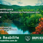 Tratamento para Dependentes Químicos Feminino em Apiaí – SP