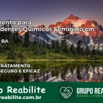 Tratamento para Dependentes Químicos Feminino em Araçás – BA