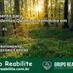 Tratamento para Dependentes Químicos Feminino em Aracruz – ES