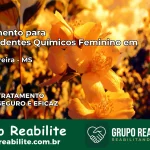 Tratamento para Dependentes Químicos Feminino em Aral Moreira – MS