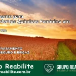 Tratamento para Dependentes Químicos Feminino em Arame – MA
