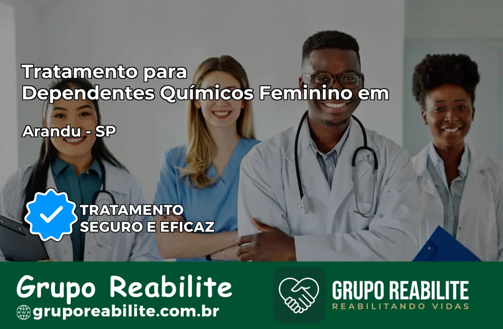 Tratamento para Dependentes Químicos Feminino em Arandu – SP