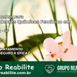 Tratamento para Dependentes Químicos Feminino em Ariranha – SP