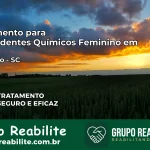 Tratamento para Dependentes Químicos Feminino em Arvoredo – SC
