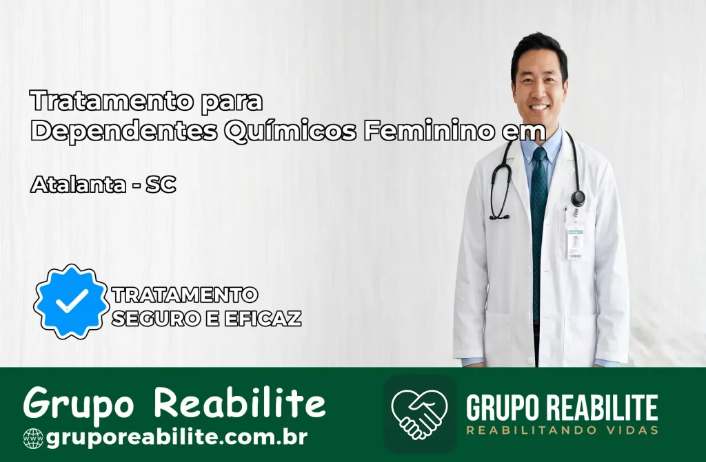 Tratamento para Dependentes Químicos Feminino em Atalanta – SC