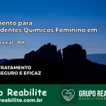 Tratamento para Dependentes Químicos Feminino em Aurelino Leal – BA
