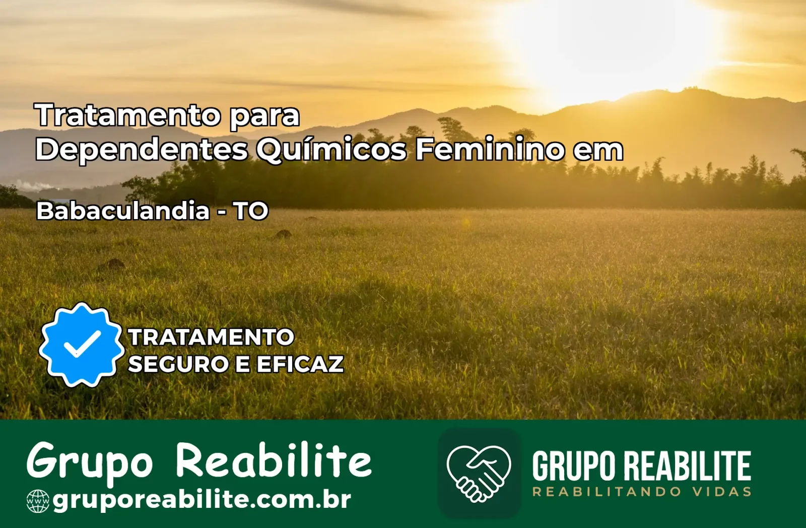 Tratamento para Dependentes Químicos Feminino em Babaçulândia – TO