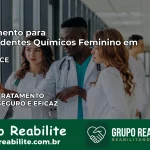 Tratamento para Dependentes Químicos Feminino em Baixio – CE