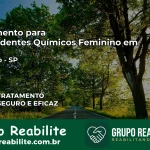 Tratamento para Dependentes Químicos Feminino em Bálsamo – SP