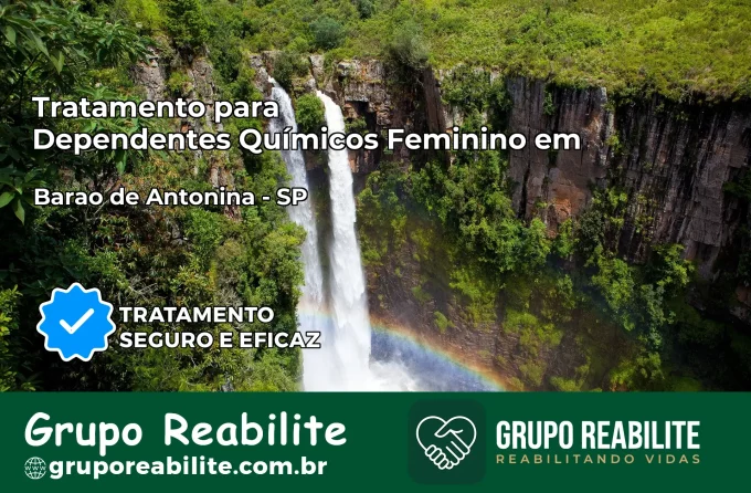 Tratamento para Dependentes Químicos Feminino em Barão de Antonina – SP