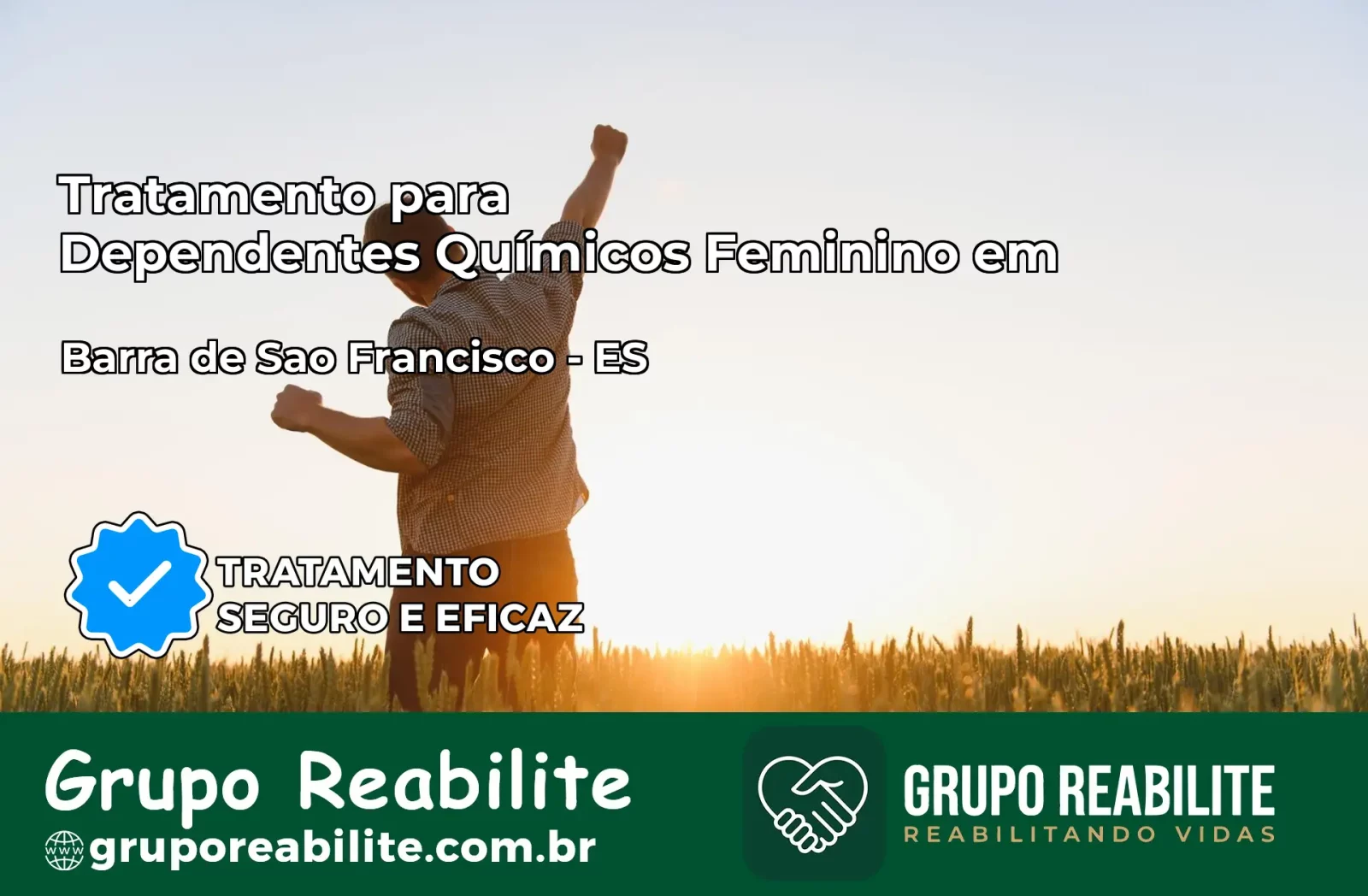 Tratamento para Dependentes Químicos Feminino em Barra de São Francisco – ES