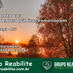Tratamento para Dependentes Químicos Feminino em Barra Longa – MG