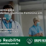 Tratamento para Dependentes Químicos Feminino em Barreiros – PE