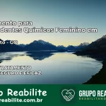 Tratamento para Dependentes Químicos Feminino em Barro Alto – GO
