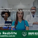 Tratamento para Dependentes Químicos Feminino em Beberibe – CE