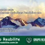Tratamento para Dependentes Químicos Feminino em Belo Monte – AL