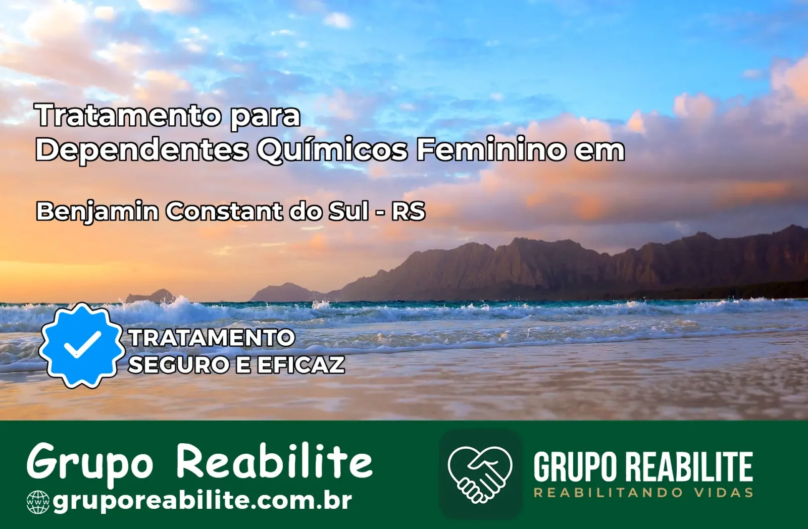 Tratamento para Dependentes Químicos Feminino em Benjamin Constant do Sul – RS